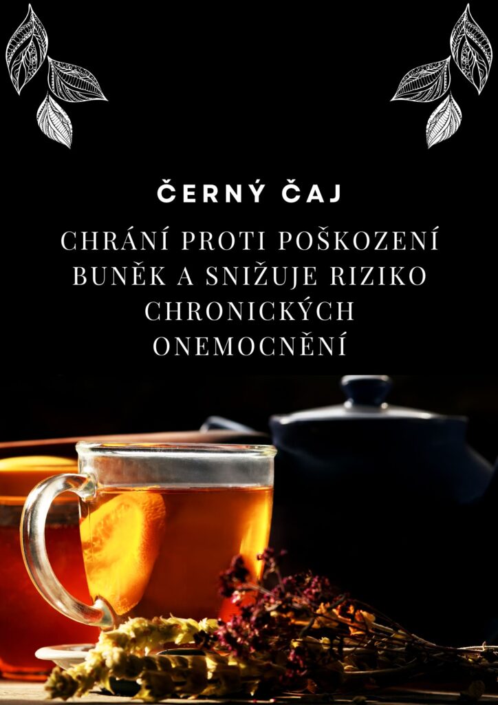 Černý čaj a jeho zdravotní benefity