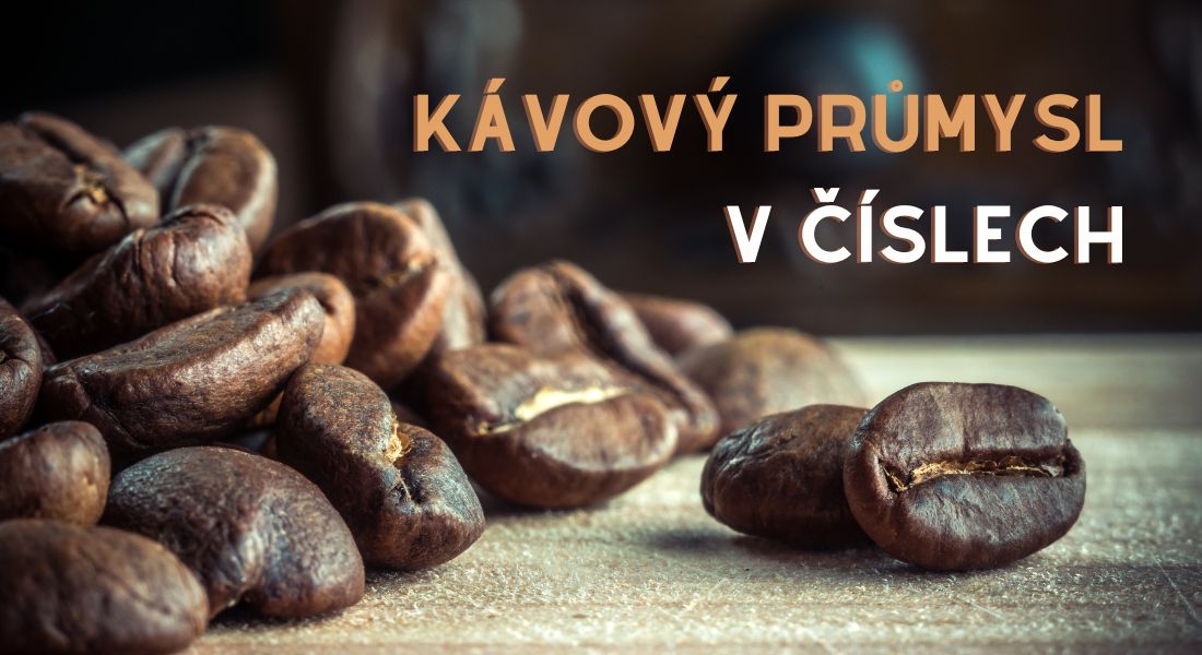 Kávový průmysl v číslech