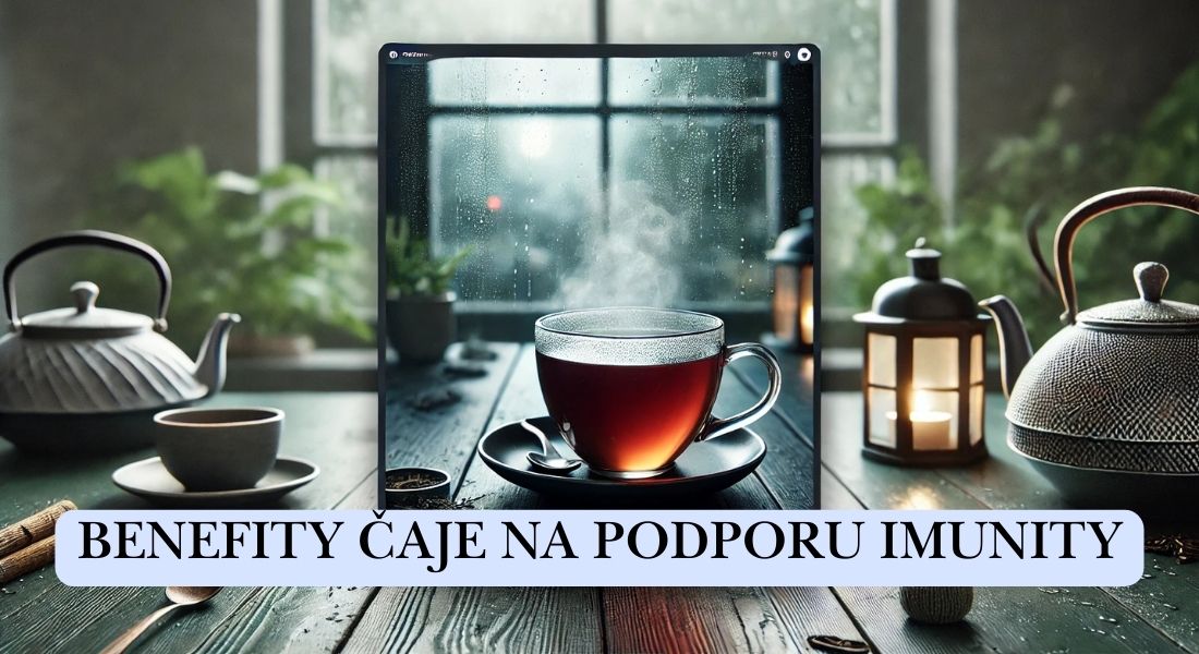 Benefity čaje na podporu imunity